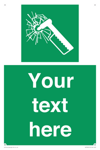 Custom sign safe condition emergency hammer